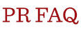 PR FAQ