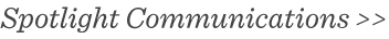 Spotlight Communications