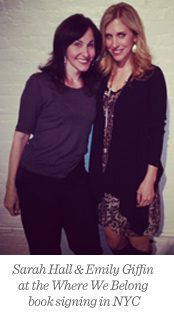 Sarah Hall and Emily Giffin